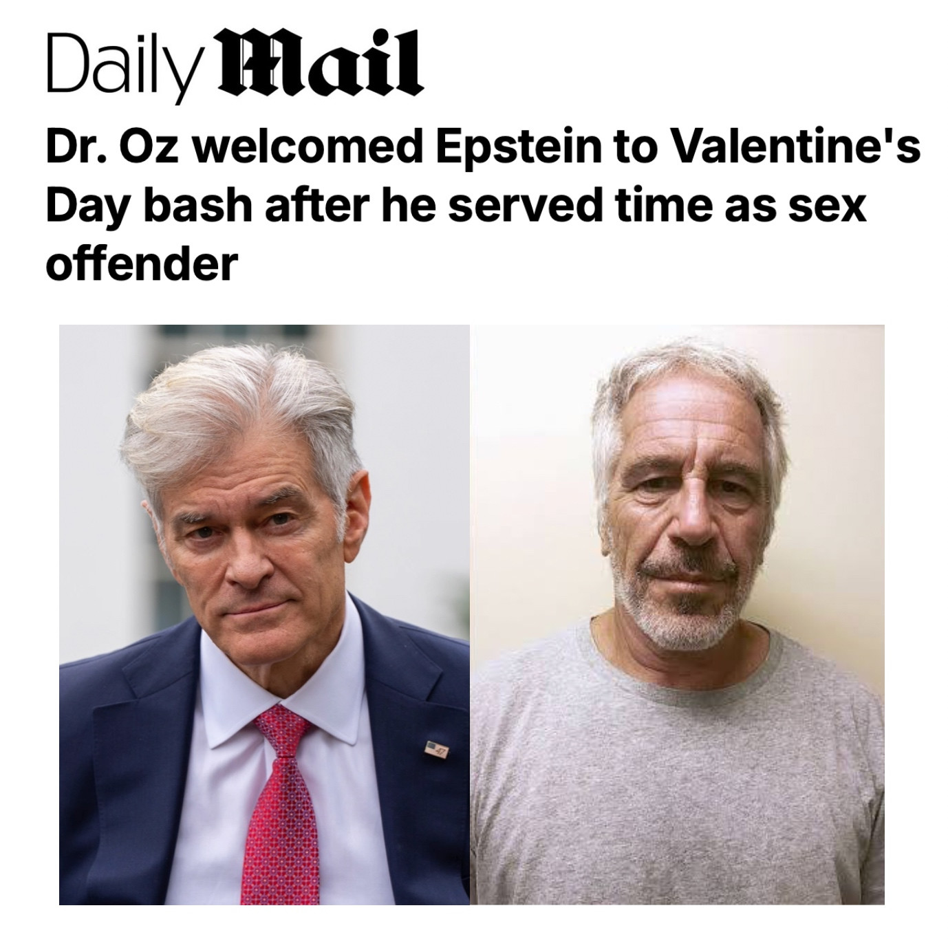 Dr. Oz’s Invited Jeffrey Epstein To Valentine’s Day Party In 2016